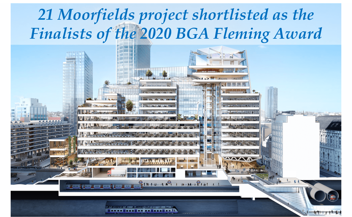 21 Moorfields project shortlisted as the Finalists of the 2020 BGA Fleming Award