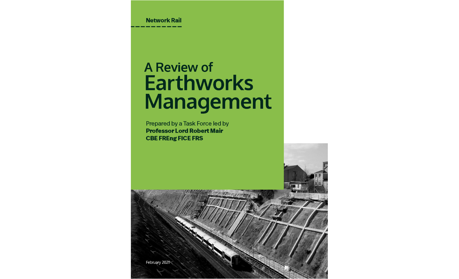 Network Rail Earthworks Review Final Report – Prepared by a task force led by GCG’s Founding Partner Professor Lord Robert Mair